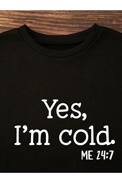 VBSVİBES سويت شيرت مطبوع عليه Yes Im Cold - اتجاه تصميم كبير الحجم برقبة دائرية باللون الأسود