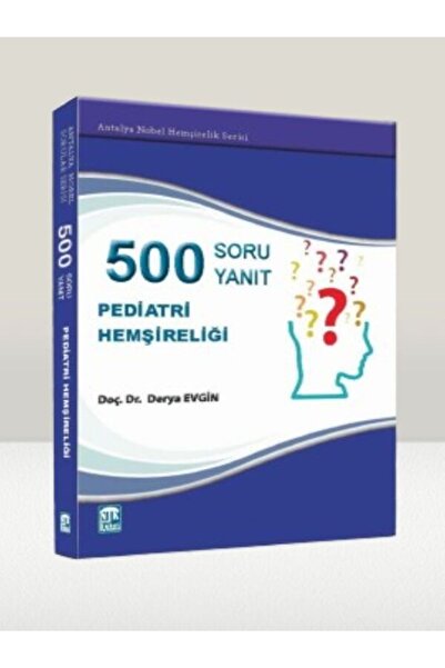 ntk antalya nobel Kitabevi Pediatri Hemşireliğinde 500 Soru 500 Yanıt - 15 Ağ...