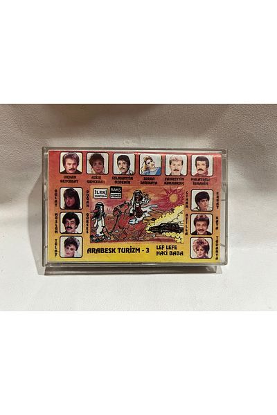 tayfuntufan Arabesque Tourism 3 Lef Lefe Haji Baba Cassette Müslüm Gürses Orhan Gencebay