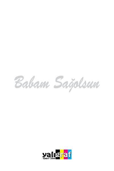 yalıgraf May Your Father Be Right Auto Sticker Car Window Sticker 25X5 cm