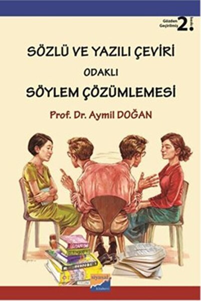 Siyasal Kitabevi Sözlü ve Yazılı Çeviri Odaklı Söylem Çözümlemesi