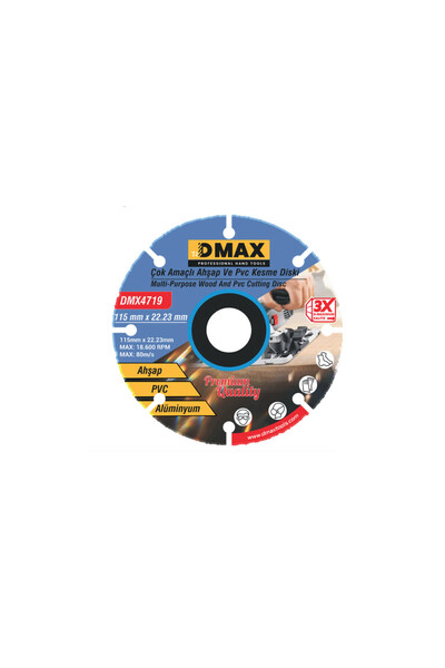 DMAX Ahşap ve PVC Kesme Diski 115x22-23mm DMX4719