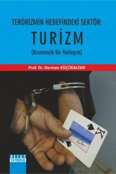 Detay Yayıncılık Terörizmin Hedefindeki Sektör: Turizm