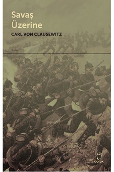 Doruk Yayınları Savaş Üzerine - Kitap kapağı değişiklik gösterebilir