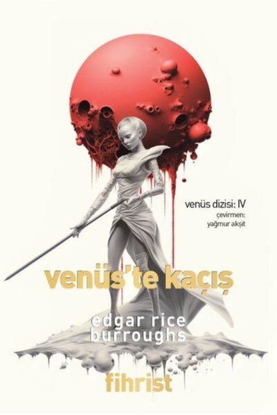 Fihrist Kitap Venüs'te Kaçış - Venüs Dizisi 4
