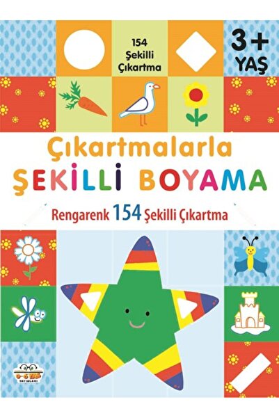 0-6 Yaş Yayınları Çıkartmalarla Şekilli Boyama - Rengarenk 154 Şekilli Çıkartma