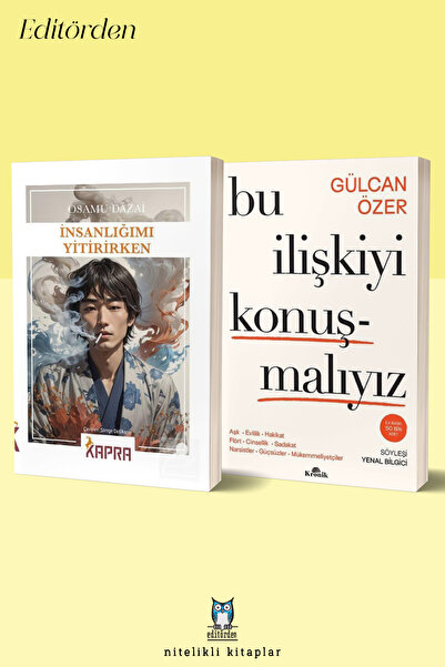 Yüzleşme Yayınları İnsanlığımı Yitirirken - Bu İlişkiyi Konuşmalıyız/Gülcan Özer