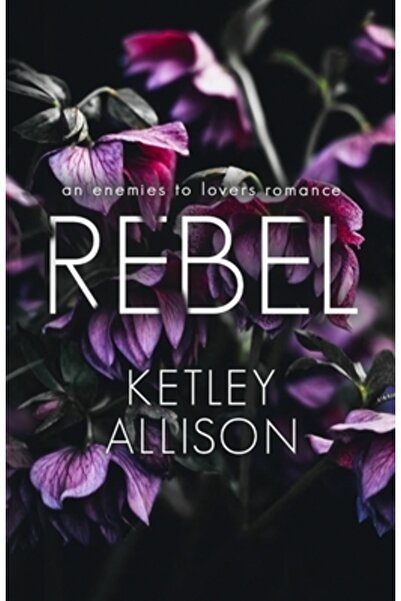 INDEPENDENT CAT Rebel: An Enemies with Benefits Romance
