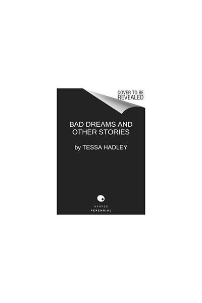 Perennial Bad Dreams and Other Stories