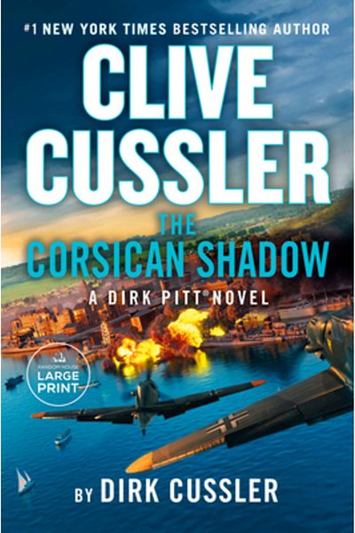 Random House Large Print Clive Cussler the Corsican Shadow