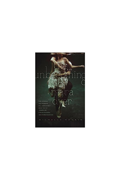 Simon & Schuster Books For You The Unbecoming of Mara Dyer
