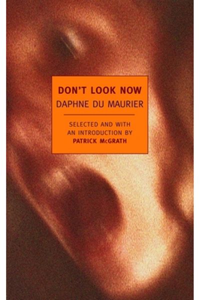 New York Review Of Books Don't Look Now: Stories