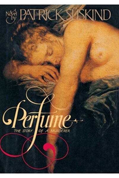 Alfred A. Knopf Perfume: The Story of a Murderer