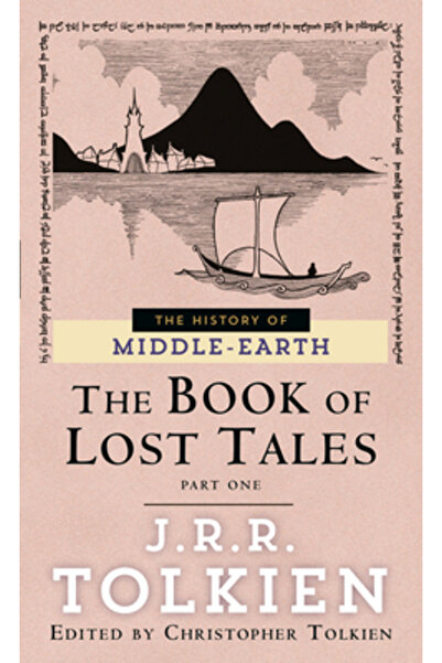 Del Rey Books The Book of Lost Tales Part 1