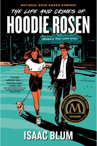 Philomel The Life and Crimes of Hoodie Rosen