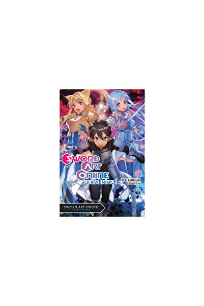 Yen Pr Sword Art Online 21 (Light Novel): Unital Ring I