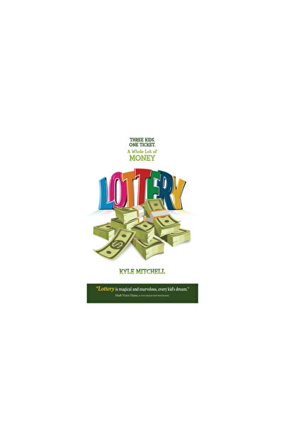 Beyond Pub Lottery: Three Kids. One Ticket. a Whole Lot of Money