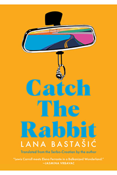 Restless Books Catch the Rabbit