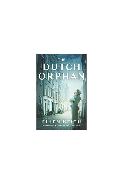 Park Row Books The Dutch Orphan