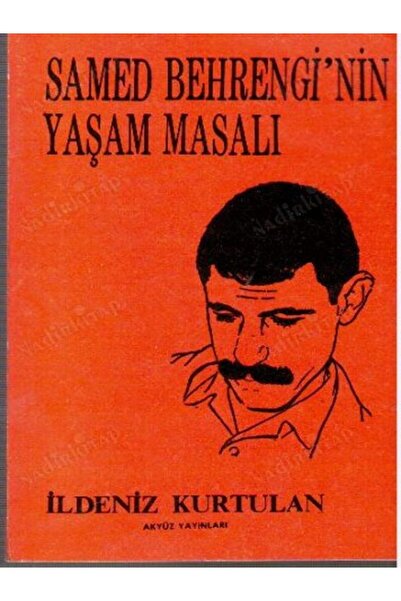 Tudem Yayınları SAMED BEHRENGİ'NİN YAŞAM MASALI -AKYÜZ YAYINLARI