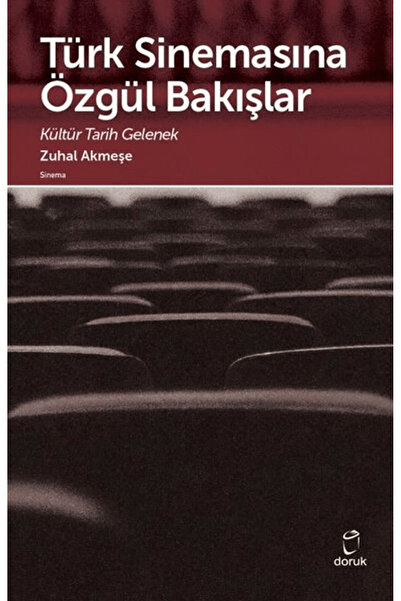 Doruk Yayınları Türk Sinemasına Özgül Bakışlar
