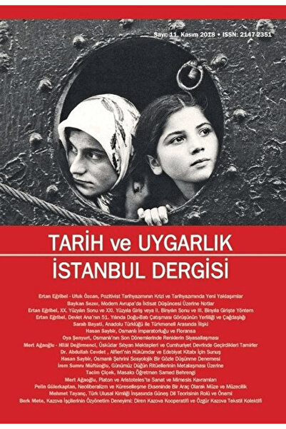 Doğu Kitabevi Tarih ve Uygarlık - İstanbul Dergisi Sayı: 11 Kasım 2018 / Kole...
