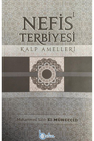 Beka Yayınları Nefis Terbiyesi