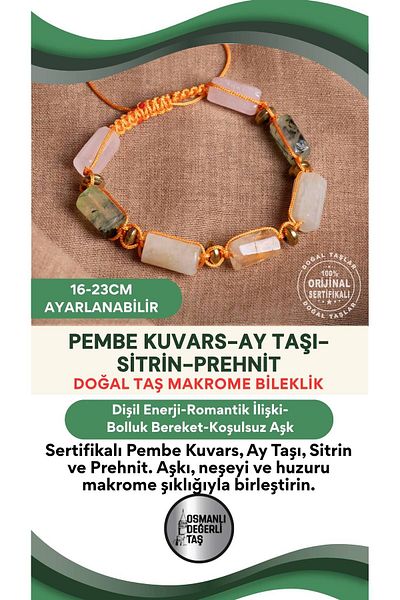 OSMANLI DEĞERLİ TAŞ Certified Pink Quartz-Moonstone-Citrine-Prehnite No:2 Natural Stone Adjustable Macrame Bracelet