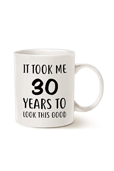 Generic MAUAG Funny Birthday Coffee Mug, It Took Me 30 Years to Look This Goo...