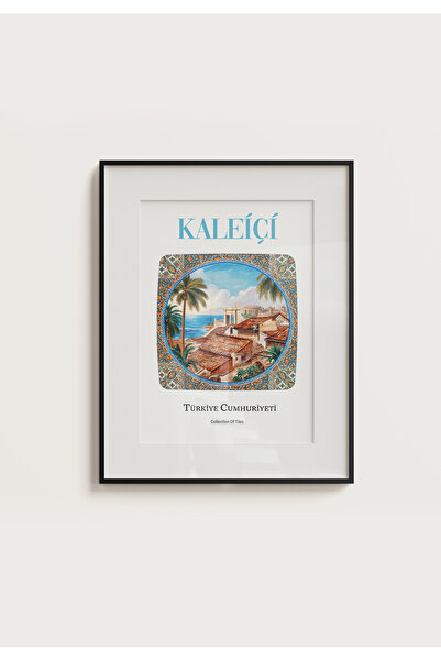 POSTER Antalya Kaleiçi Çini Görünümlü Çerçevesiz