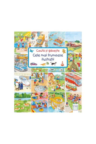 Editura Casa Hľadaj a nájdi - Najkrajšie ilustrácie - Susanne Gernhäuser