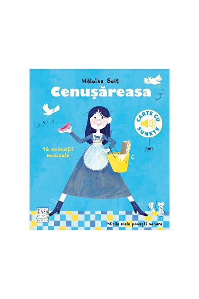 Editura Casa Пепеляшка - звукова книга - Heloïse Solt