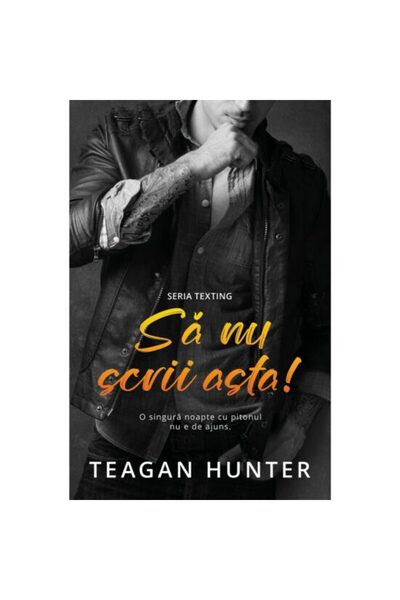 Editura Casa Nepiš tohle - Teagan Hunter