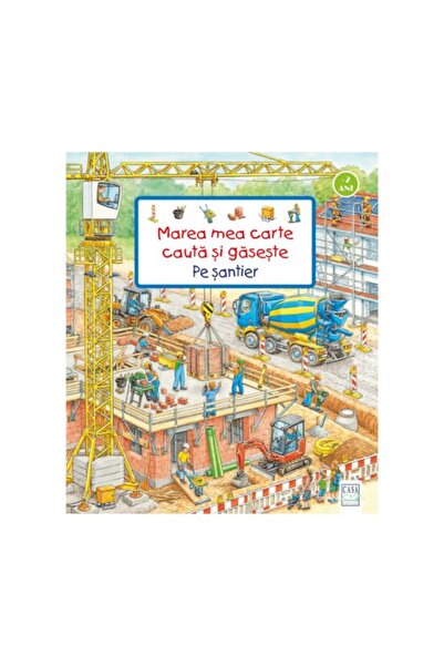 Editura Casa Moja veľká kniha hľadania a nachádzania - Na stavbe - Susanne Ge...