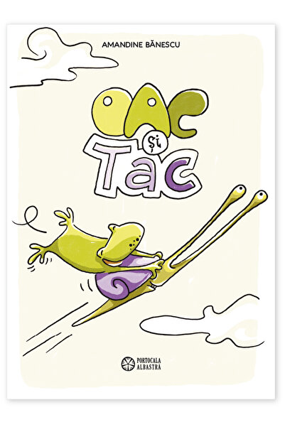 Editura Portocala Albastra Oak and Tac - Amandine Bănescu