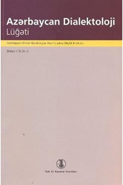 Papirus Kitap Azerbaycan Dialektoloji Lügati (birinci Cilt A-l)