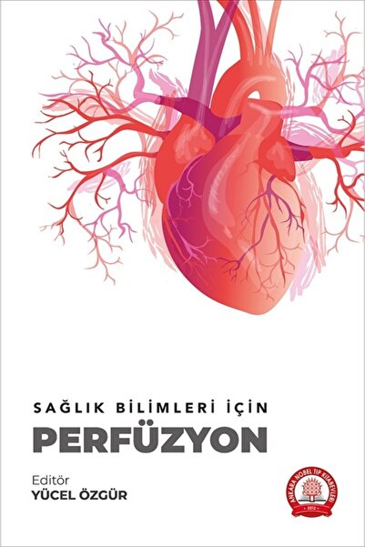 Ankara Nobel Tıp Kitapevleri Sağlık Bilimleri Için Perfüzyon