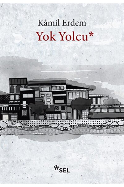 Sel Yayıncılık لا أحد راكب - كميل إرديم 9786257370301
