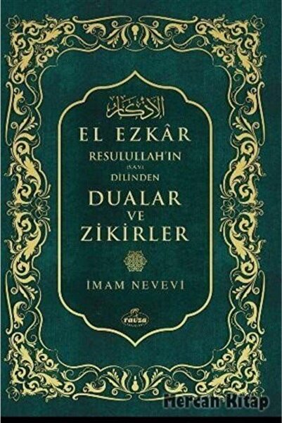 Ravza Yayınları El Ezkar & Resulullah'ın (s.a.v.) Dilinden Dualar Ve Zikirler...