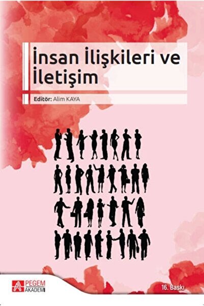 Pegem Akademi Yayıncılık Pegem Insan Ilişkileri Ve Iletişim Alim Kaya