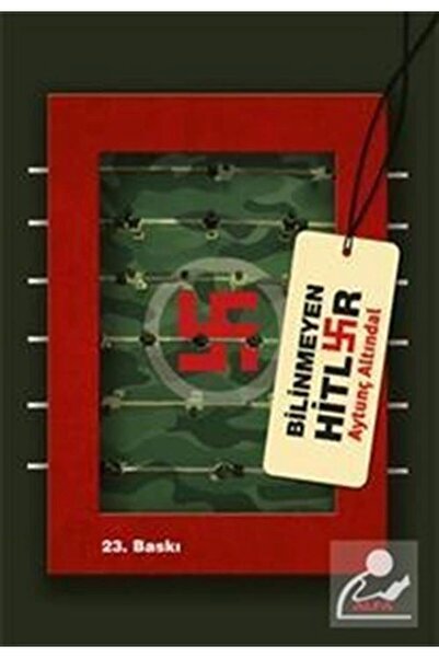 Alfa Yayınları Bilinmeyen Hitler Tarih Türkçe 13,5 X 21,5 Ciltsiz