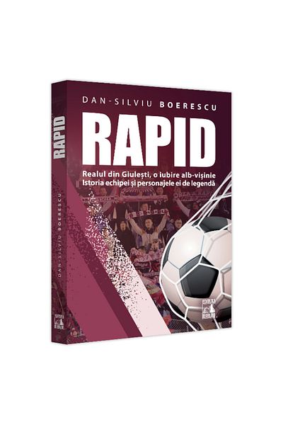 Neverland RAPID- Realul din Giulesti, o dragoste alb-visinie de Dan-Silviu Boerescu