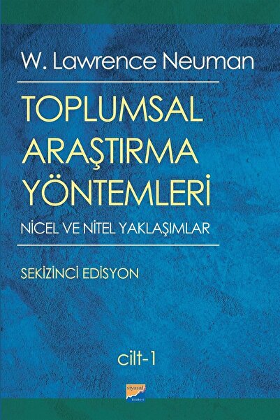 Genel Markalar Toplumsal Araştırma Yöntemleri ( 2 Cilt Takım) - W. Lawrence N...