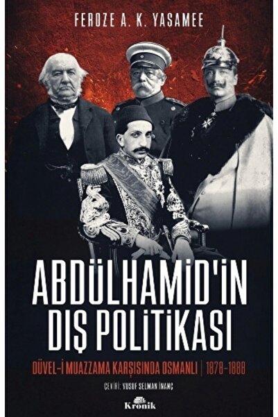 Kronik Kitap Abdülhamid’in Dış Politikası