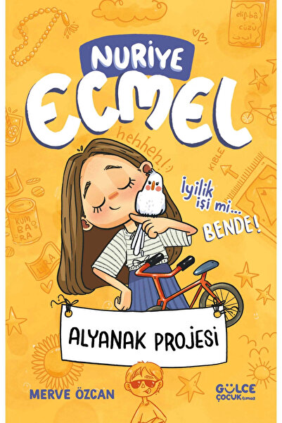 Gülce Kitap Alyanak Projesi / Nuriye Ecmel