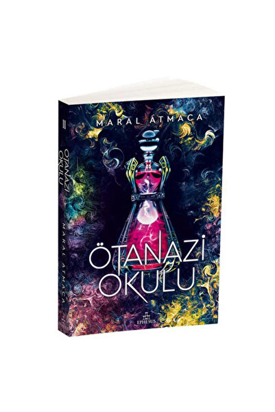 Ephesus Yayınları Ötanazi Okulu 2 Ciltsiz