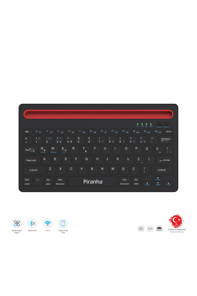 Piranha 2376 Kablosuz Bluetooth + 2.4GHz Türkçe Q Klavye / Windows-iOS-Android / Multimedya Tuşları