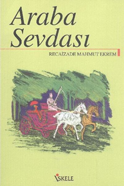 İskele Yayıncılık Araba Sevdası