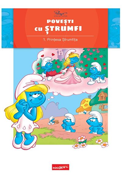 Minigrafic Povesti cu strumfi. Printesa strumfita