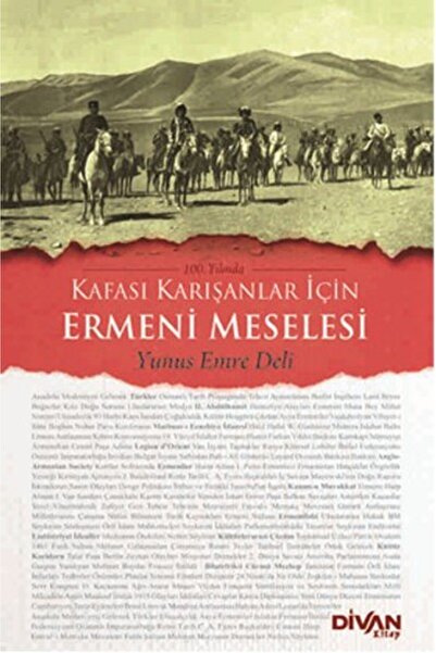 Divan Kitap Kafası Karışanlar İçin Ermeni Meselesi